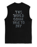THIS WORLD Tank Top